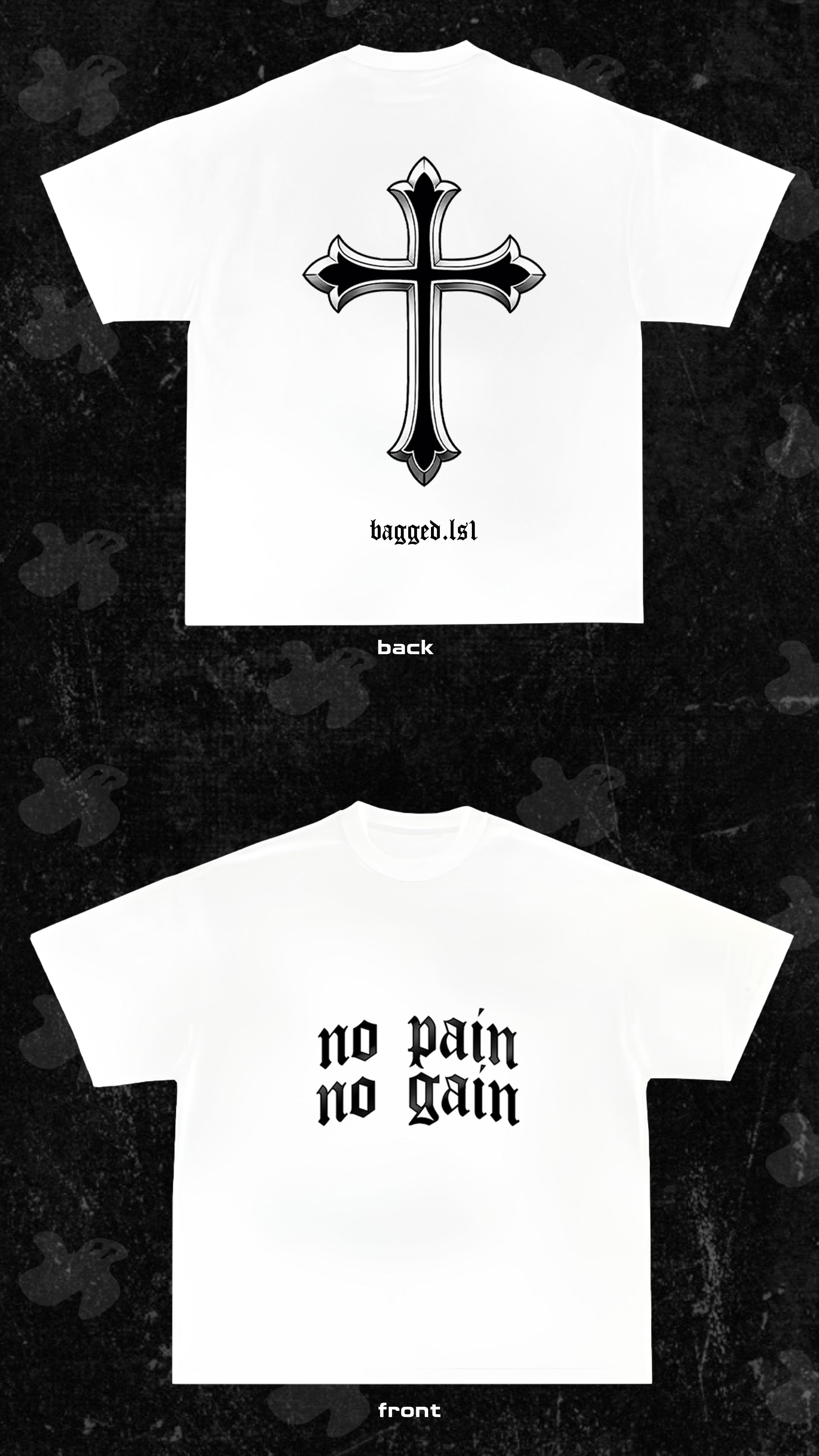 no pain no gain tee
